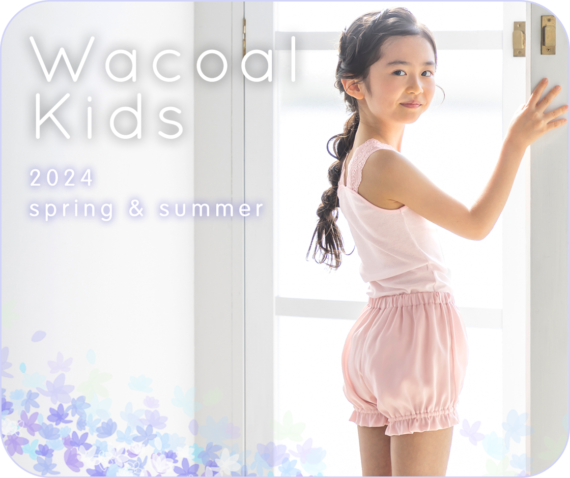 WACOAL KIDS - 2024 Spring & Summer